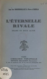 L'éternelle rivale