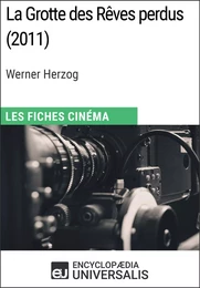 La Grotte des Rêves perdus de Werner Herzog