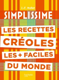 Les recettes créoles les + faciles du monde