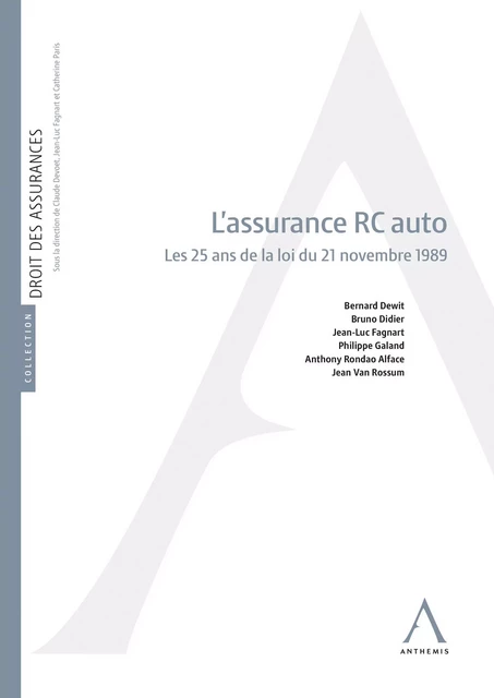 L’assurance R.C. auto -  Collectif,  Anthemis - Anthemis