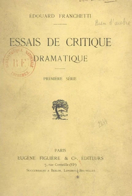 Essais de critique dramatique - Édouard Franchetti - FeniXX réédition numérique