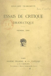 Essais de critique dramatique