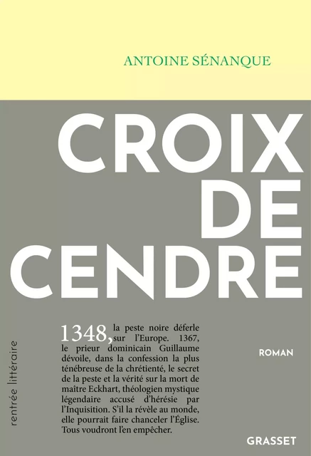 Croix de cendre - Antoine Sénanque - Grasset