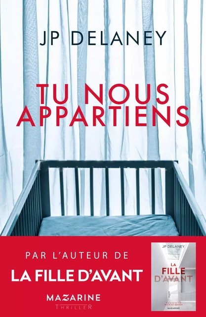 Tu nous appartiens - J.P. Delaney - Fayard/Mazarine