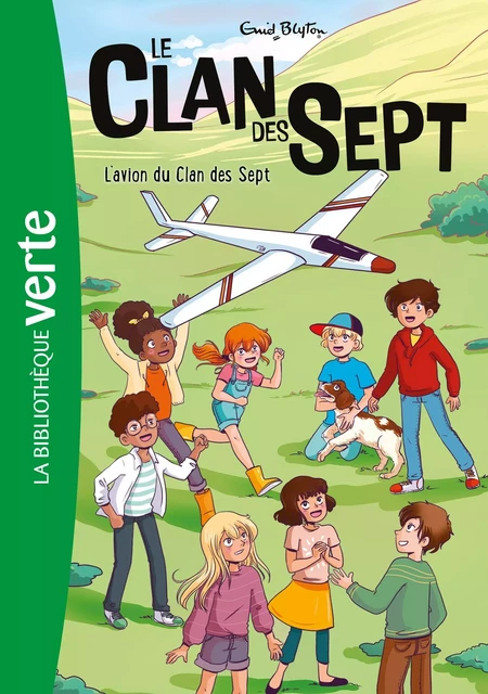 Le Clan des Sept NED 08 - L'avion du Clan des Sept - Enid Blyton - Hachette Jeunesse