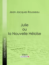 Julie ou la Nouvelle Héloïse