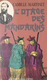 L'otage des Mandarins