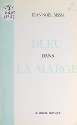 Bleu dans la marge