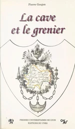 La cave et le grenier