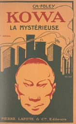 Kowa la mystérieuse