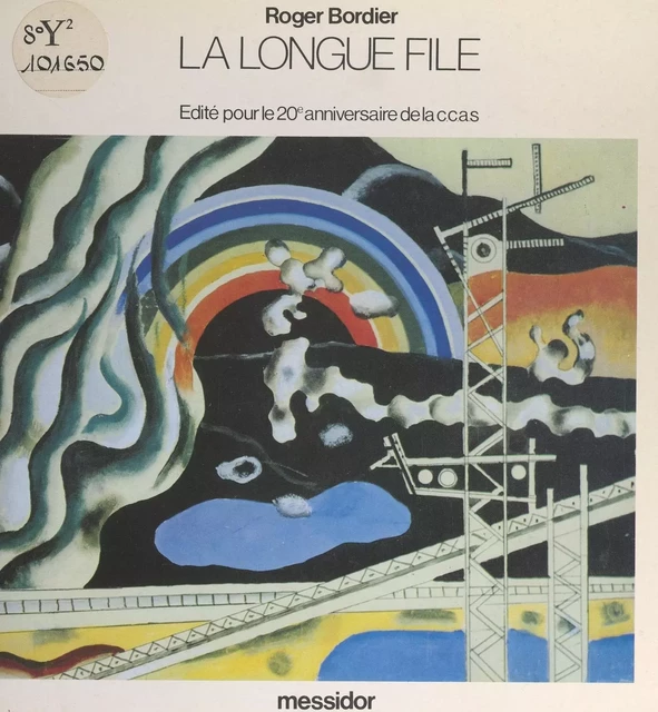 La longue file 1964-1984 - Roger Bordier - FeniXX réédition numérique