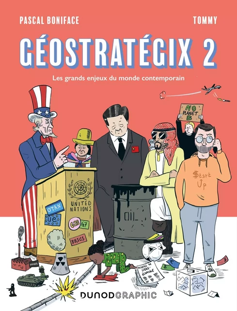 Géostratégix 2 - Pascal Boniface,  Tommy - Dunod