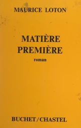 Matière première