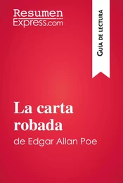 La carta robada de Edgar Allan Poe (Guía de lectura)