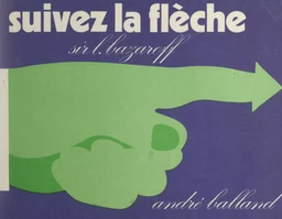 Suivez la flèche