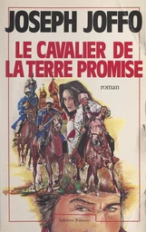 Le cavalier de la terre promise