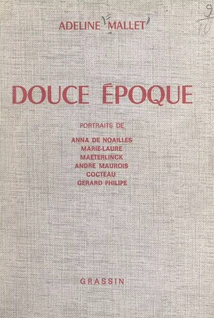 Douce époque - Adeline Mallet - FeniXX réédition numérique