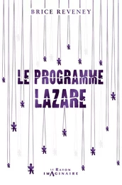 Le Programme Lazare