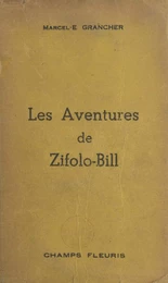 Les aventures de Zifolo-Bill