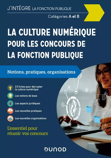 La culture numérique pour les concours de la fonction publique -  Cat. A et B - Isabelle Capestan - Dunod