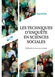 Les techniques d'enquête en sciences sociales - 4e éd.