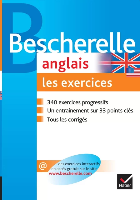 Bescherelle - Anglais : les exercices - Michèle Malavieille, Mireille Quivy, Wilfrid Rotgé - Hatier