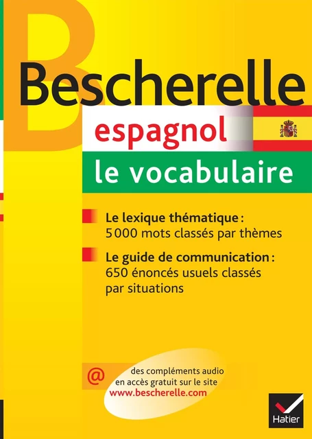 Bescherelle - Espagnol : le vocabulaire - Ana Maria Palomo Delfa, Susana Zapatero Ofre - Hatier