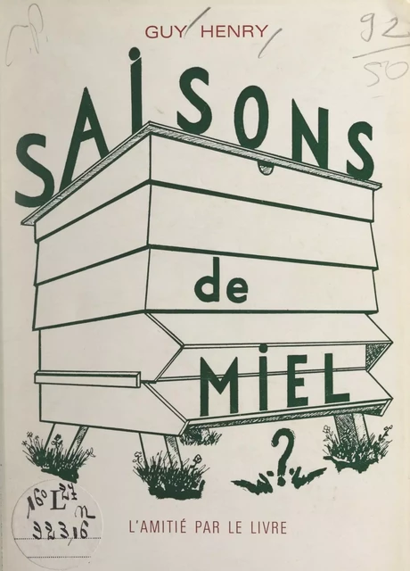 Saisons de miel ? - Guy Henry - FeniXX réédition numérique