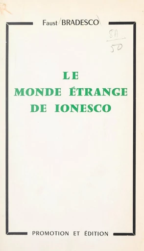 Le monde étrange de Ionesco - Faust Bradesco - FeniXX réédition numérique