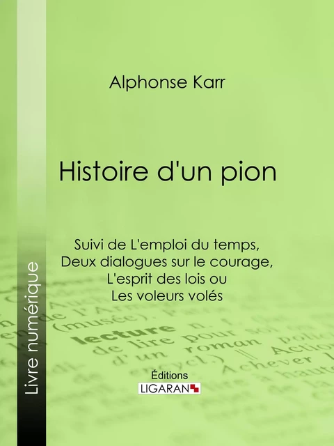 Histoire d'un pion - Alphonse Karr - Ligaran