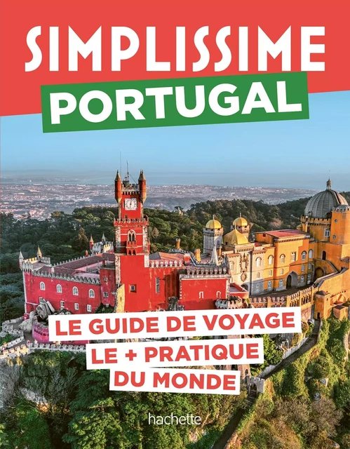 Portugal Guide Simplissime -  Collectif - Hachette Tourisme