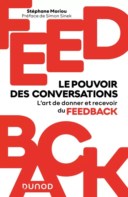 Feedback : le pouvoir des conversations - Stéphane Moriou - Dunod