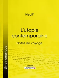 L'utopie contemporaine