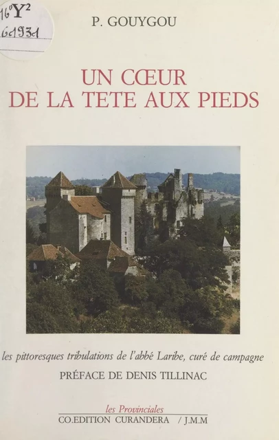 Un cœur de la tête aux pieds - Paul Gouygou - FeniXX réédition numérique