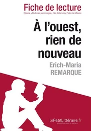 l'ouest rien de nouveau de Erich Maria Remarque (Fiche de lecture)