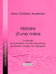 Histoire d'une mère