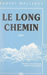 Le long chemin