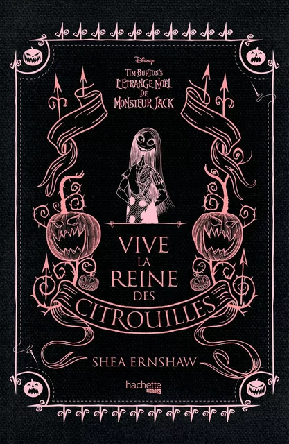 Vive la Reine des citrouilles - Shea Earnshaw - Hachette Heroes