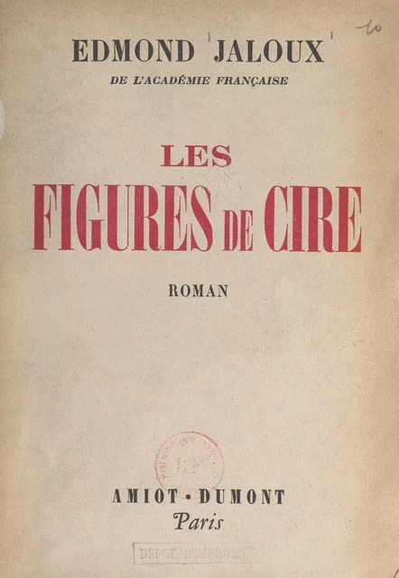 Les figures de cire - Edmond Jaloux - FeniXX réédition numérique