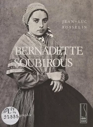 Bernadette Soubirous