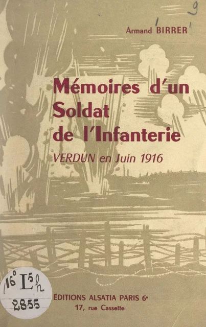 Mémoires d'un soldat de l'Infanterie - Armand Birrer - FeniXX réédition numérique