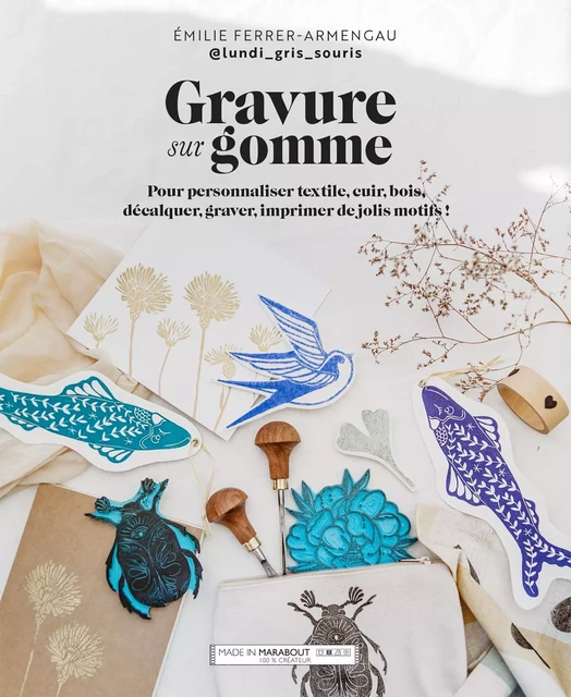 Gravure sur gomme - Emilie Ferrer - Marabout