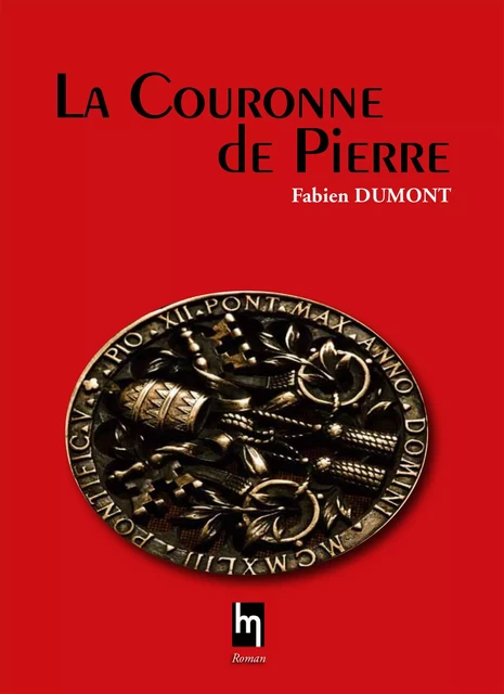 La couronne de Pierre - Fabien Dumont - Memory