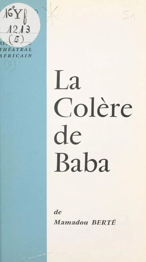 La colère de Baba - Mamadou Berté - FeniXX réédition numérique