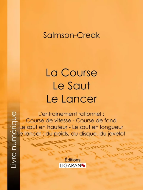 La Course - Le Saut - Le Lancer -  Salmson-Creak,  Ligaran - Ligaran