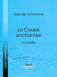 La Coupe enchantée