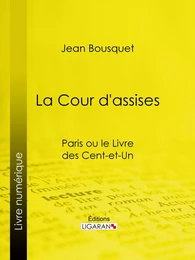 La Cour d'Assises