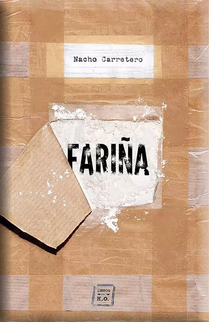 Fariña - Nacho Carretero - Libros del K.O.