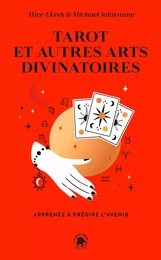 Tarot et autres arts divinatoires