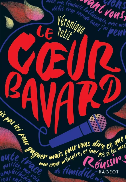 Le coeur bavard - Véronique Petit - Rageot Editeur